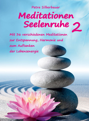 Meditationen Seelenruhe 2