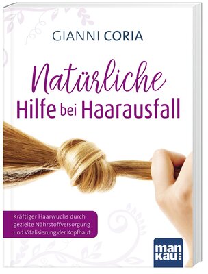 Natürliche Hilfe bei Haarausfall